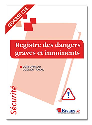 Registre des Dangers Graves et Imminents - P006