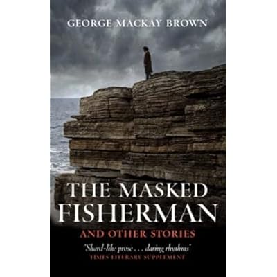 The Masked Fisherman and Other Stories