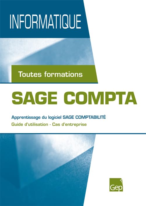 SAGE Compta: Apprentissage du logiciel SAGE Comptabilité