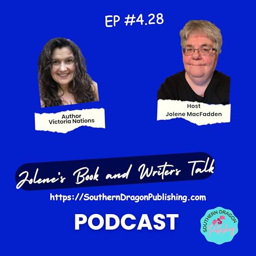 Jolenes Book and Writers Talk Year 4 Episode 28 Interview With Author Victoria Nations