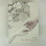 The collapsing garden.-�^���ɂ͍ŏ�̉Ԃ�-(�s��̎��̉��� -Under an impure tree-)