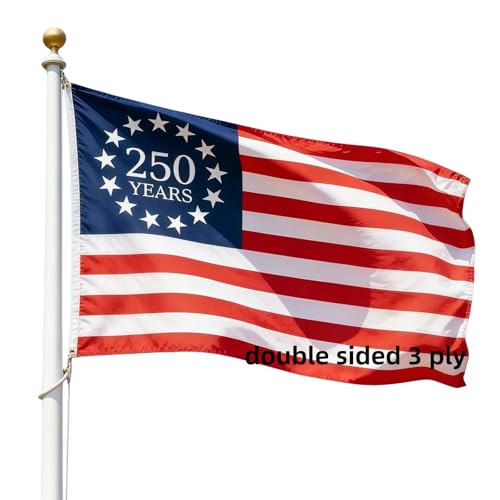 250 Year Betsy Ross American Anniversary USA Flag 3x5 Outdoor Double Sided 17762026 250th US Patriotic Commemorative Banner Decorations with 2 Brass Grommets