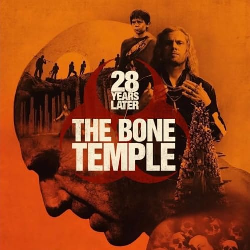28 Years Later: The Bone Temple (2026)