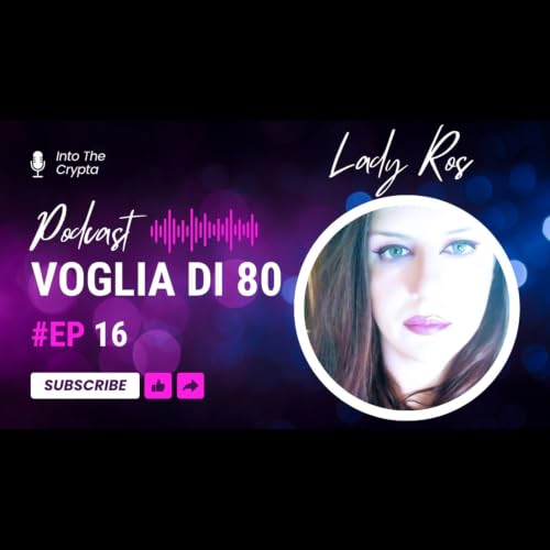 Voglia di '80 - Ep. 16 - Seconda Stagione