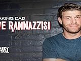 Steve Rannazzisi: Breaking Dad