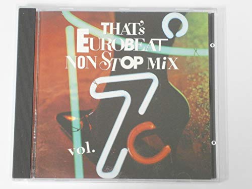 ザッツ・ユーロビート・ノンストップ・ミックスVol.7 ザッツ・ユーロビート・ノンストップ・ミックスVol.7