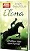 Elena – Ein Leben für Pferde 3: Schatten über dem Turnier: Romanserie der Bestsellerautorin (3) Ein Leben günstig Kaufen-Elena – Ein Leben für Pferde 3: Schatten über dem Turnier: Romanserie der Bestsellerautorin (3)
