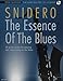 Produktbild The Essence Of The Blues Tenor Saxophone: 10 great etudes for playing and improvising on the blues. Tenor-Saxophon.
