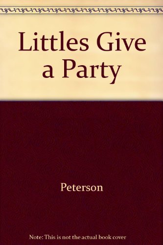 Littles Give a Party 0590419889 Book Cover