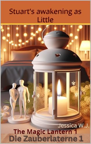 The Magic Lantern : Stuart's awakening as Little