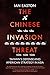 The Chinese Invasion Threat: Taiwan’s Defense and American Strategy in Asia