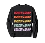 Die Designs wiederholen das Wort Broken Arrow fünfmal in einem vertikalen Layout, was das perfekte Geschenk für Broken Arrow ist.