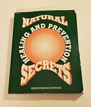 Paperback Natural Healing and Prevention Secrets Book