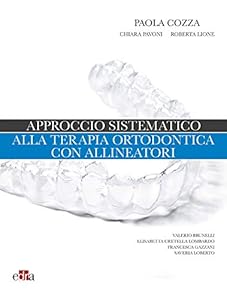 Approccio sistematico alla terapia ortodontica con allineatori