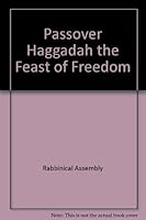 Passover Haggadah the Feast of Freedom B0027BJZWY Book Cover