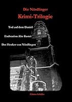 Die Nördlinger Krimi-Trilogie 3738650180 Book Cover