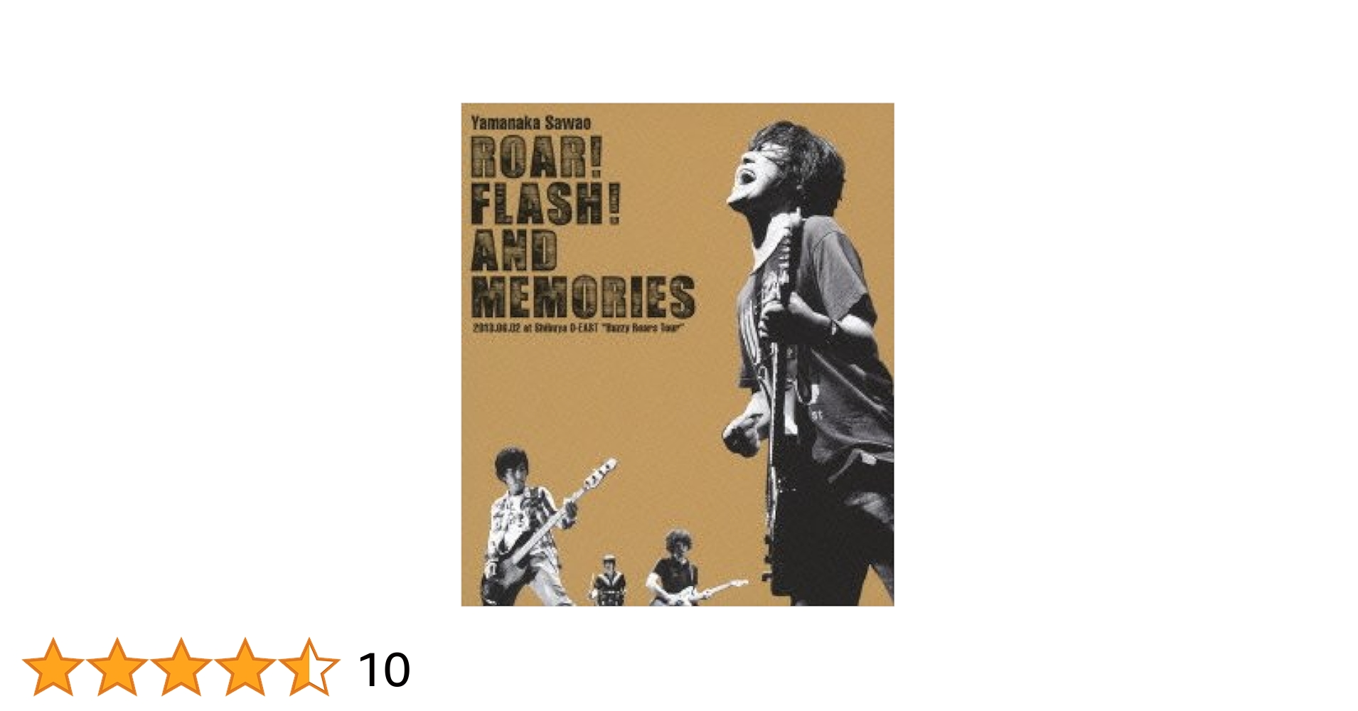 Amazon.co.jp: ROAR! FLASH! AND MEMORIES 2013.06.02 at