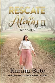 Rescate de almas II: Renacer