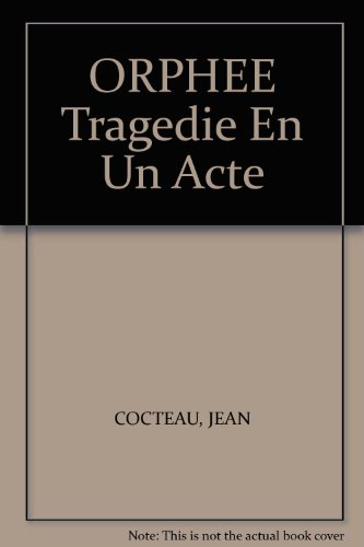 ORPHEE Tragedie En Un Acte B000MQTKBM Book Cover