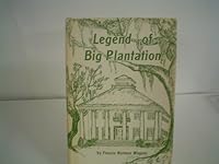 Legend of Big Plantation B000LP10Q2 Book Cover