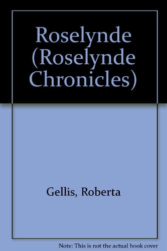 Roselynde (The Roselynde Chronicles, Book One) 0839828608 Book Cover