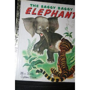 Saggy Baggy Elephant, a Little Golden Book B0027U2LJ4 Book Cover