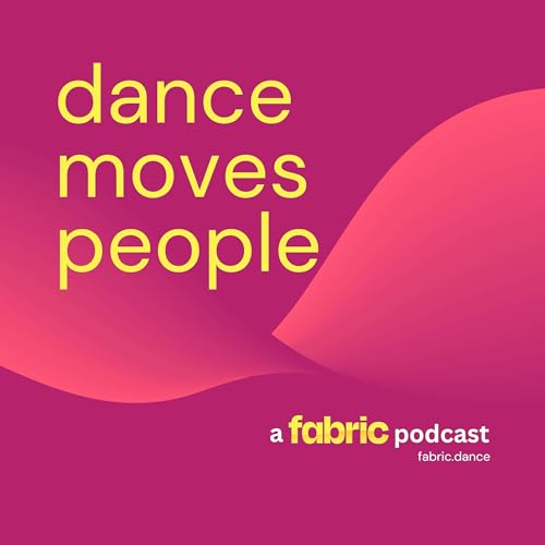 Page de couverture de dance moves people: A Fabric podcast