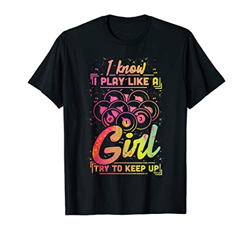 Billiard Women Funny Gift Team Play Like a Girl Billiard T-Shirt