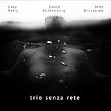 Trio Senza Rete