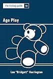 The Toybag Guide to Age Play (Toybag Guides)