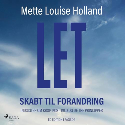 LET – Skabt til forandring Audiolibro Por Mette Louise Holland arte de portada