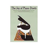 The Joy Of Piano Duets 0825680085 Book Cover
