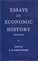 Essays in Economic History: v. 3 0713150440 Book Cover