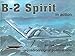 B-2 Spirit In Action - Aircraft No. 178