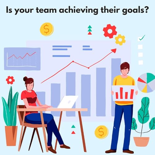 Top 5 Reasons Your Team Is Underperforming (And How to Fix Them) cover art