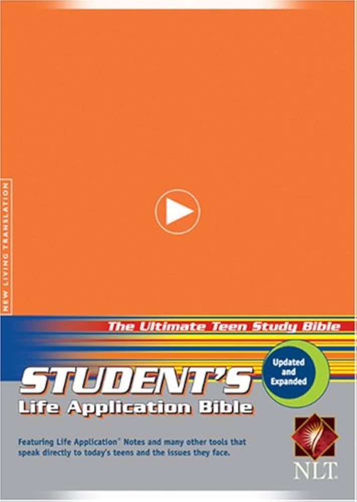 Student's Life Application Study Bible: NLT: Tyndale Student's Life Application Study Bible: NLT: Tyndale