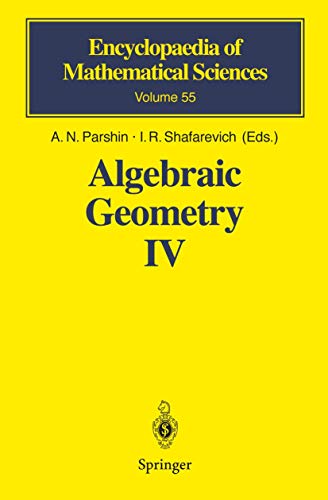 Algebraic Geometry IV: Linear Algebraic Groups Invariant Theory (Encyclopaedia of Mathematical Sciences, Band 55)