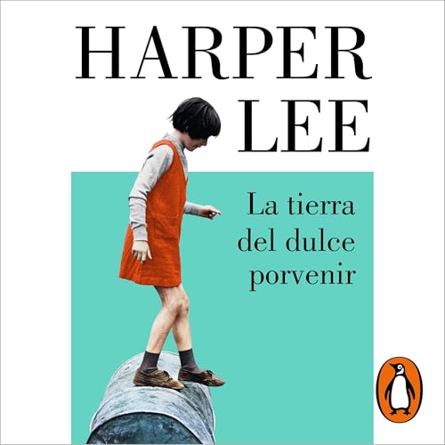 『La tierra del dulce porvenir [The Land of Sweet Forever]』のカバーアート