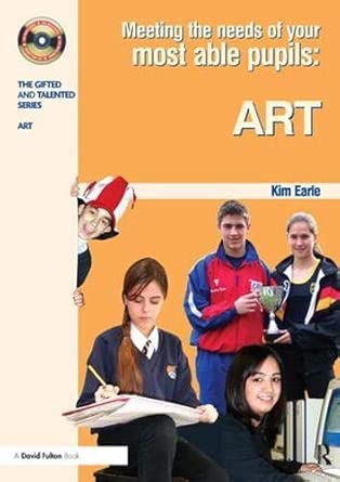 Meeting the Needs of Your Most Able Pupils in Art book cover