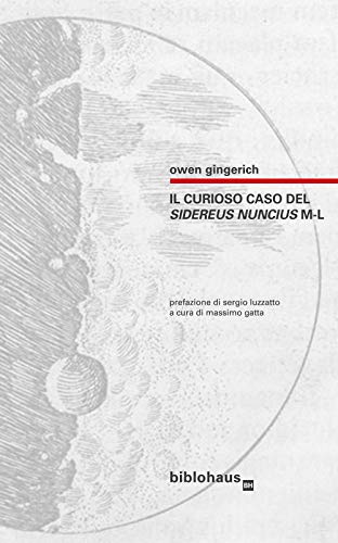 Il Curioso Caso Del Sidereus Nuncius M-L