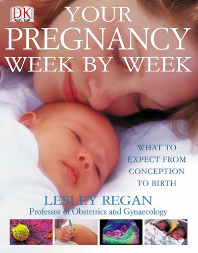 Your Pregnancy Week by Week