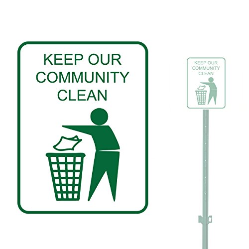 Panneau Keep Our Community Clean en aluminium résistant de 22,9 x 30,5 cm pour la propreté extérieure