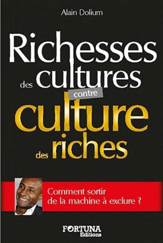 Richesses des cultures contre culture de riches