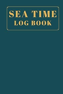 Sea Time Log Book: Merchant Mariner Captains License Hour Log Book