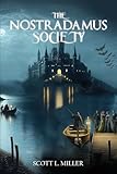 THE NOSTRADAMUS SOCIETY