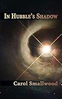 In Hubble's Shadow 1941830447 Book Cover
