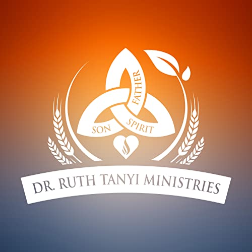 Couverture de Dr Ruth Tanyi Ministries Bible Teaching Podcast