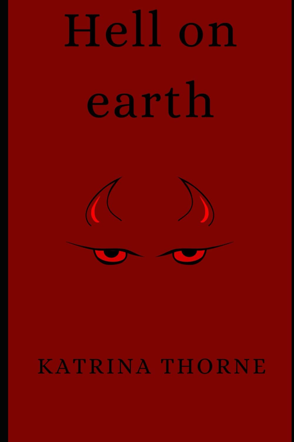 Hell on earth