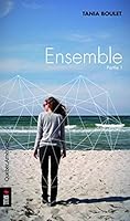 Ensemble - Partie 1 (French Edition) 2764412258 Book Cover