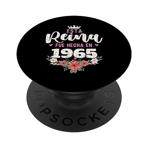 Esta reina fue hecha en 1965 - Cumpleaños PopSockets PopGrip Intercambiable